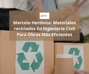 Mateiales reciclados Marcelo Herdoiza