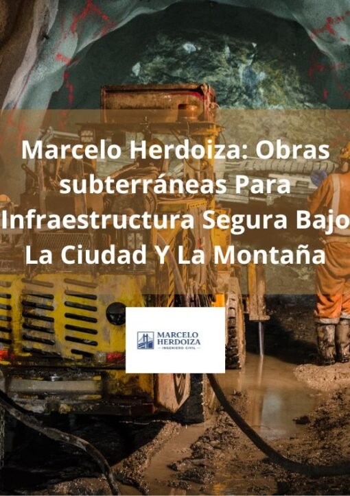 Marcelo Herdoiza Obras subterráneas